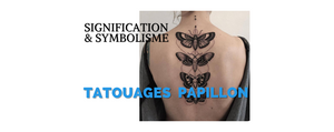 Signification Tatouages Papillon